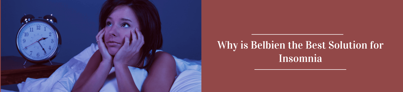 Belbien the Best Solution for Insomnia